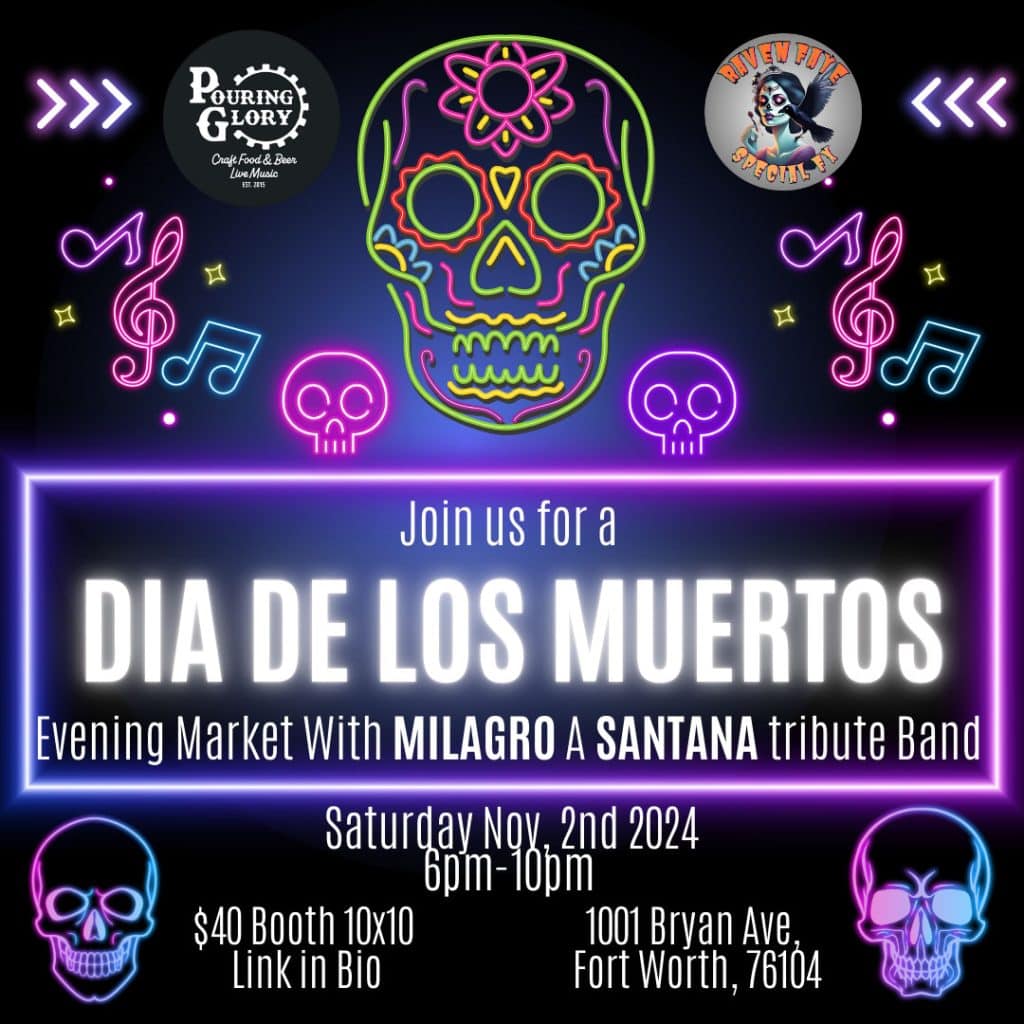 event flyer for dia de los muertos, details at link