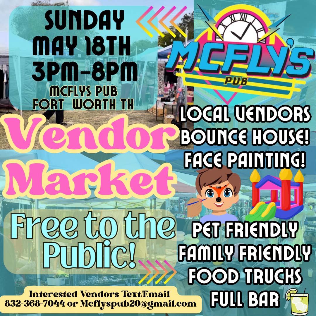 event flyer for mcflys vendor market, details at link